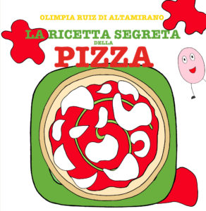 La ricetta segreta della pizza, solo per piccoli chef