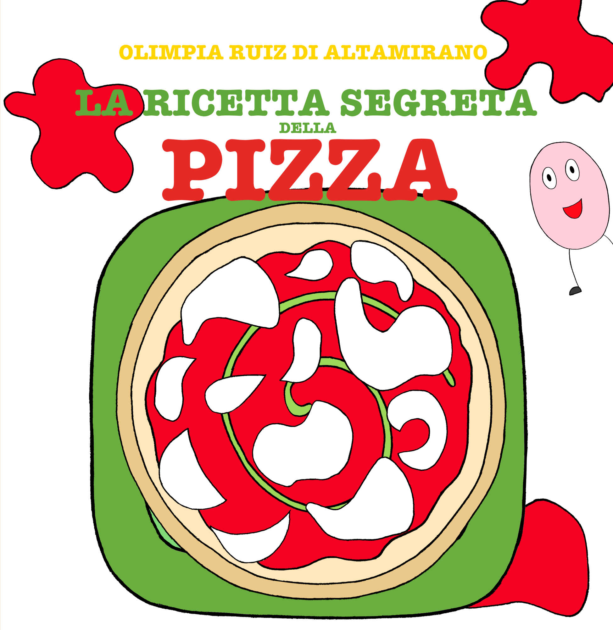 La ricetta segreta della pizza, solo per piccoli chef