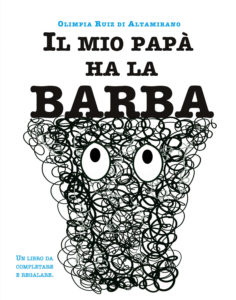 A papà regalo una storia... Il mio papà ha la barba