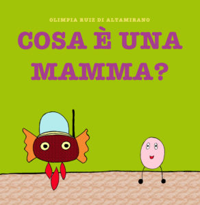 Libri divertenti: Cosa è una mamma? 