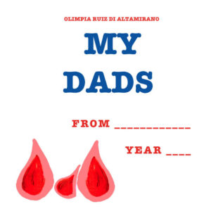 My dads. A gift for kids with two Dads