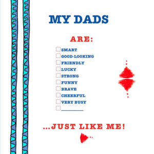 My dads. A gift for kids with two Dads