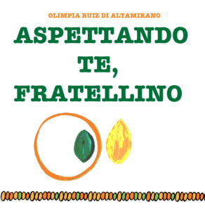 Aspettando te, fratellino - Libro per bambini