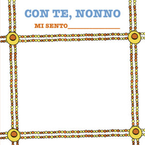 Con te nonno. Il regalo perfetto per il nonno