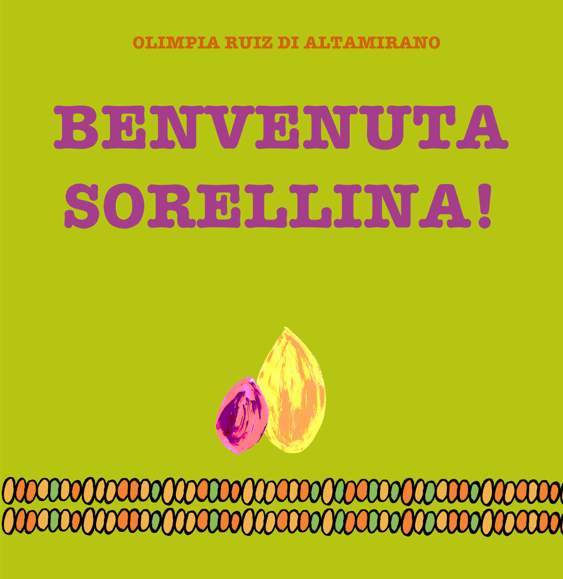 Benvenuta sorellina! Per raccogliere i disegni del fratello o della sorella maggiore.