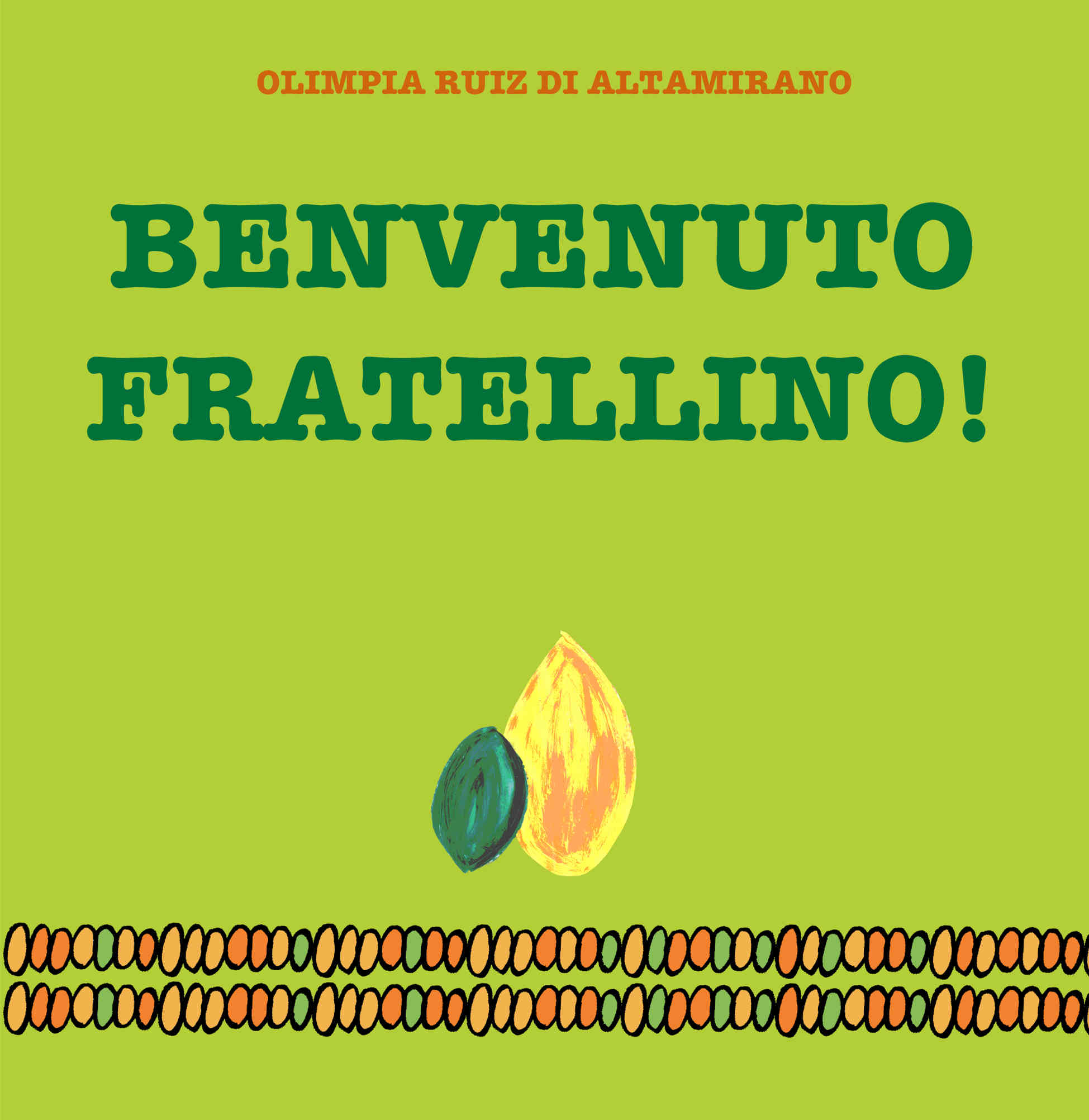 Benvenuto fratellino! Per raccogliere i disegni del fratello o della sorella maggiore.