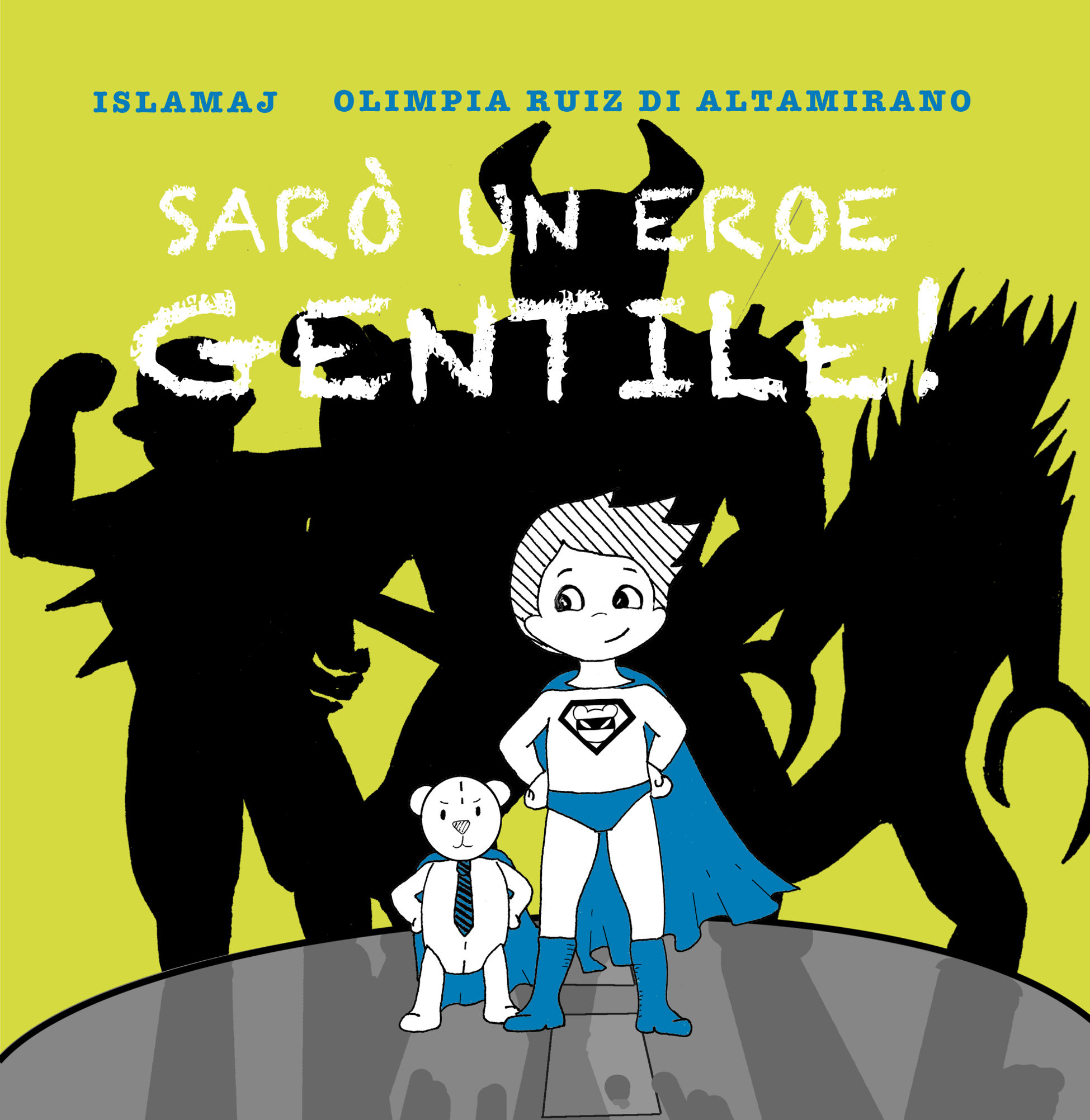 Bambini ribelli e eroi gentili…