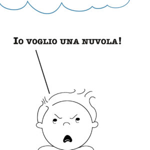 Voglio una nuvola