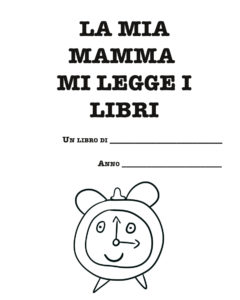 La mia mamma mi legge i libri, per le mamme che amano le storie per bambini...