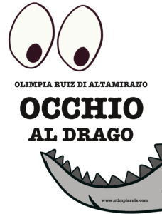 Questa immagine ha l'attributo alt vuoto; il nome del file è Olimpia-Ruiz_Occhio-al-drago_Copertina-228x300.png