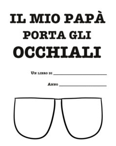 Il mio papà porta gli occhiali - Idea regalo originale papà