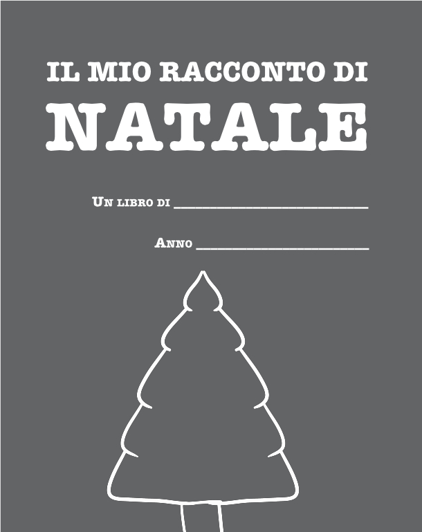 Il mio racconto di Natale - Un libro da completare