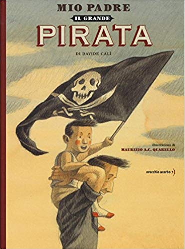 Mio padre il grande pirata
