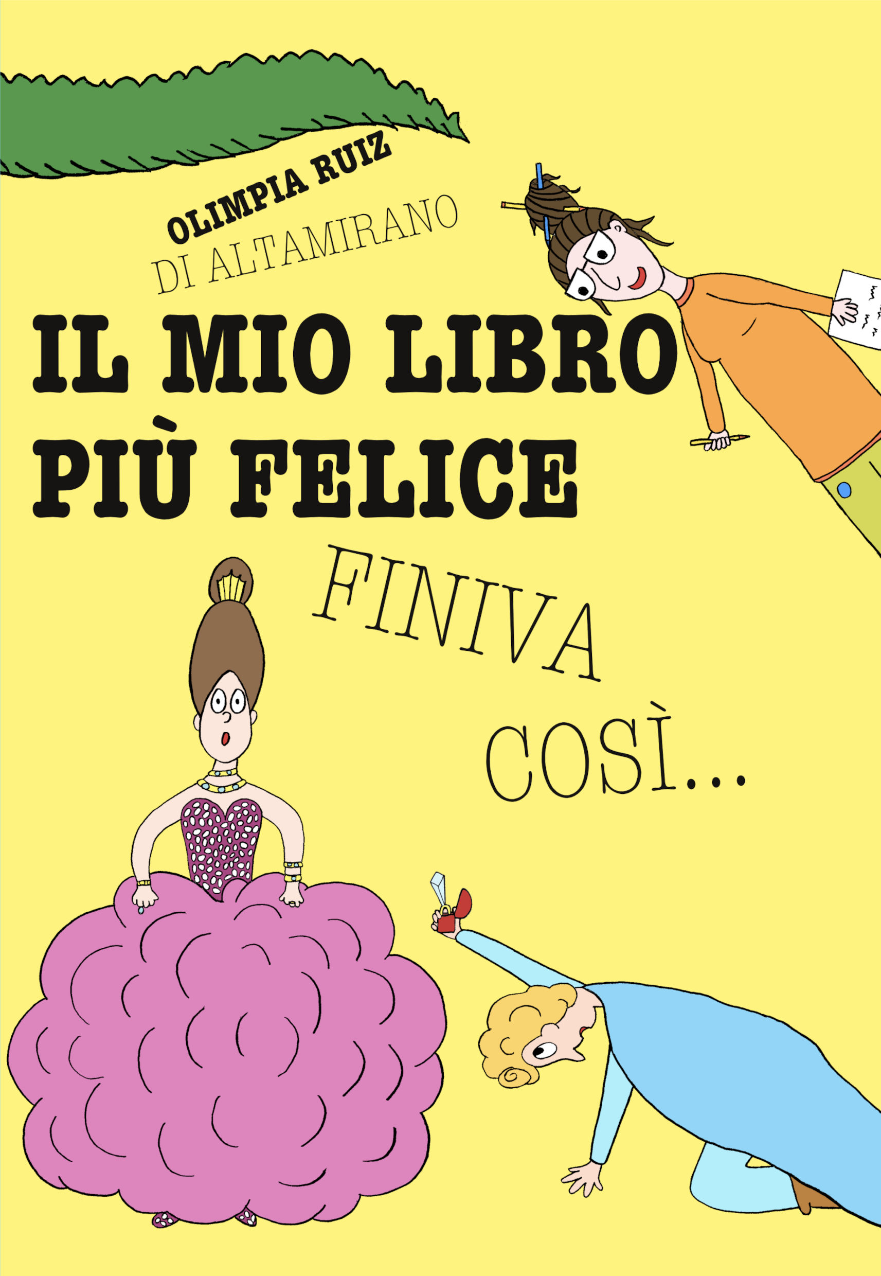 Il mio libro più felice finiva così…