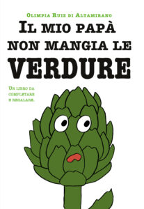 Il mio papà non mangia le verdure_Copertina