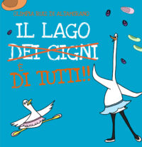 Il lago dei cigni… è di tutti