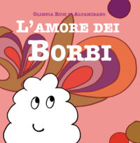 L’amore dei Borbi